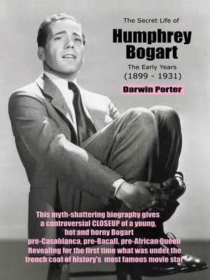 cover image of The Secret Life of Humphrey Bogart